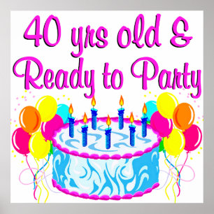 POSTER 40 ANS ET PRÊT À LA FÊTE