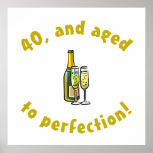Poster 40e anniversaire Âgé à la perfection