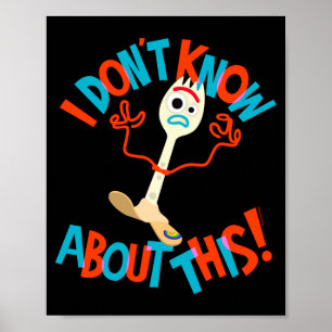 Poster 4 Forky Je ne sais rien à ce sujet