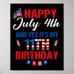 Poster 4 juillet & Oui C'est mon 11e anniversaire 11