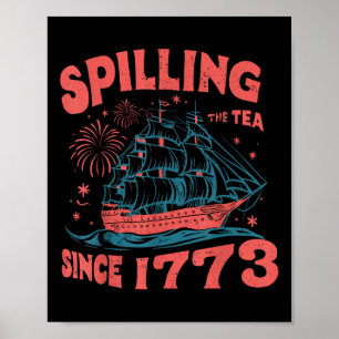 Poster 4 juillet qui crache le thé depuis 1773 drôle Rétr