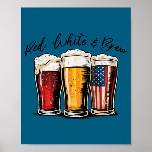 Poster 4 juillet rouge blanc et bière brassée drôle améri (Devant)