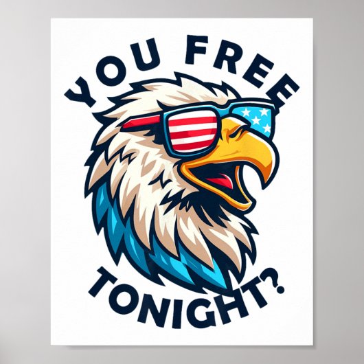 Poster 4 juillet Vous Libérez Ce Soir Eagle Drapeau Améri (Devant)