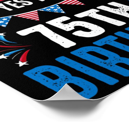 Poster 4e Et oui c'est mon 75e anniversaire Patriot Améri (Coin)