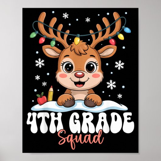 Poster 4th Grade Squad Reindeer Christmas Lights Cute Win (Devant)