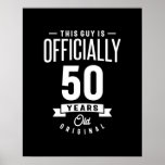 Poster 50 Ans - 50e Anniversaire Drôle Cadeau<br><div class="desc">Ce cadeau d'anniversaire est idéal pour un 50e anniversaire. Célébrez votre 50e anniversaire comme une légende. Drôle 50e anniversaire tee fait un cadeau extraordinaire pour les hommes et les femmes de 50 ans.</div>