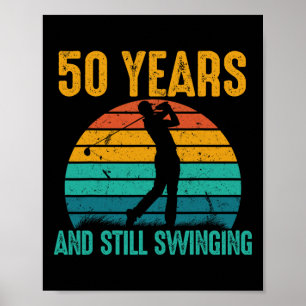 Poster 50 Ans Et Toujours Swing Funny Golf 50e Anniversai