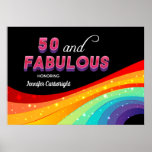 Poster 50 et Fabulous Rainbow 50th Birthday Party<br><div class="desc">Éblouissez vos invités avec cet arc-en-ciel lumineux 50 et Fabulous anniversaire poster. Une typographie rose et violet audacieuse au-dessus d'un arc-en-ciel coloré avec de faux éclaboussures crée un look étonnant pour votre grand événement. L'arrière - plan noir moderne fait vraiment apparaître vos choix de couleurs amusants et se démarquer. Coordonnez-vous...</div>