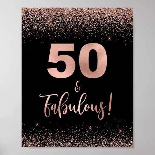 Poster 50 & Fabulous Birthday Sign Rose Gold Confetti (Devant)