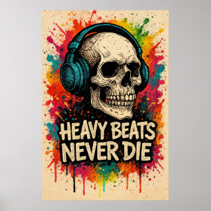 Poster 50, Heavy Beats Never Die,  kunst