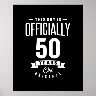 Poster 50 Years Old - 50th Birthday Funny Gift