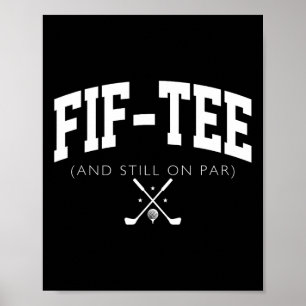 Poster 50e anniversaire Papa Golf 50 ans Vieux Fif-tee Et