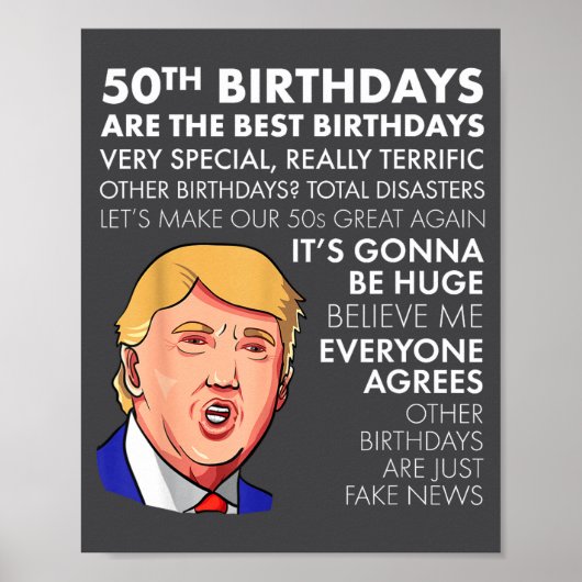 Poster 50th Birthday Gift Funny Trump Quote Shirt For Men (Devant)