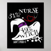 Poster 51% Nurse 49% Witch Dont Push It Funny Y Nurse Hal (Devant)