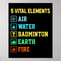 5 éléments vitaux Air Eau Badminton Terre Feu Sh