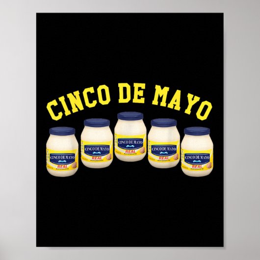 Poster 5 Jars Mayonnaise Funny Cinco De Mayo (Devant)
