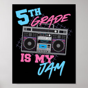 Poster 5e année est mon truc - Prof de Boombox vintage 80