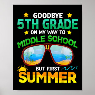 Poster 5e année Moyen de l'école secondaire premier été