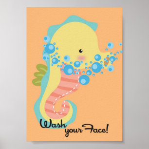 Poster 5x7 Ocean SeaHorse Wash Your Face Bathroom WallArt