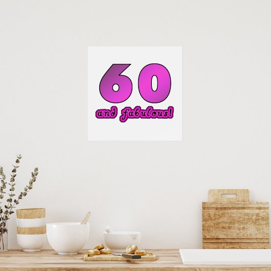 Poster 60 Et Fabuleux Anniversaire (Cuisine)