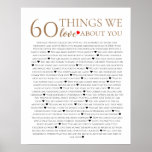 Poster 60 things we love about you, 70th 80th birthday<br><div class="desc">designed by The Arty Apples Limited</div>