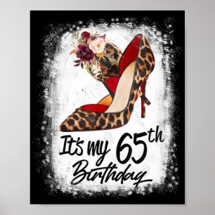 Poster 65 Years Old High Heels Leopard It's My 65th Birth