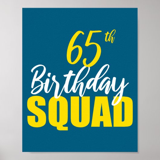 Poster 65th Happy Birthday Squad Party Bday Family Group  (Devant)