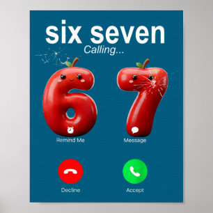 Poster 67 Appelle Drôle Mème 67 Accepte Silly Six Sept