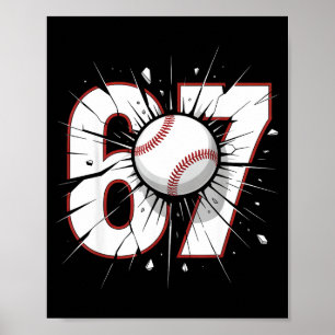 Poster 67 Baseball Six Seven 6 7 Mème 67