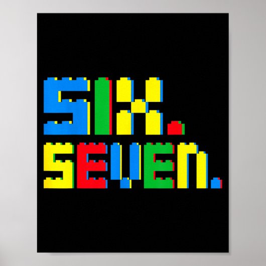 Poster 67 Building Blocks For Kids Boys Six Seven Funny 6 (Devant)