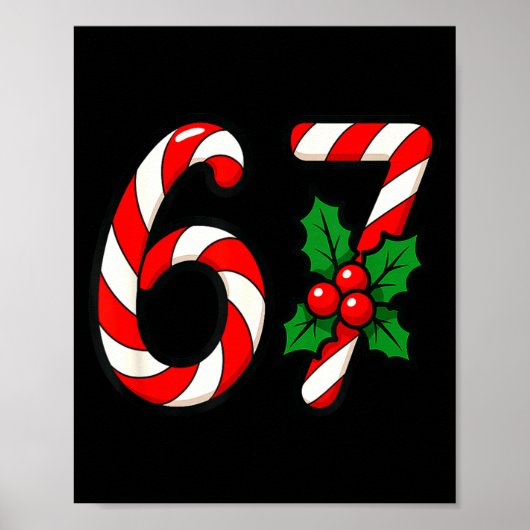 Poster 67 Candy Canes Funny Christmas Humor Meme Design  (Devant)