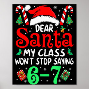 Poster 67 Cher Santa 6 7 Drôle de Noël Six Sept Enseignan
