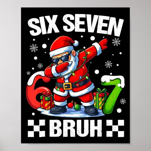 Poster 67 Christmas 6 7 Six Seven Bruh Xmas Holiday Gen A (Devant)