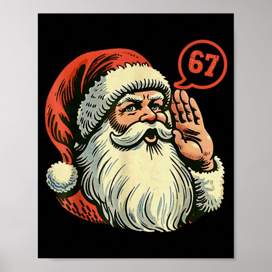 Poster 67 Christmas Funny Six Seven Meme Brainrot Santa C (Devant)