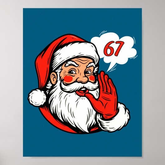 Poster 67 Christmas Funny Six Seven Meme Brainrot Santa C (Devant)