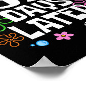 Poster 67 Days Later Happy 100 Days Of School Student Tea (Coin)