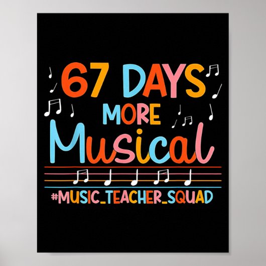 Poster 67 Days More Musical Six Seven Meme Music Teacher (Devant)