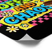 Poster 67 Days Of Coffee And Chaos Funny Quote (Coin)