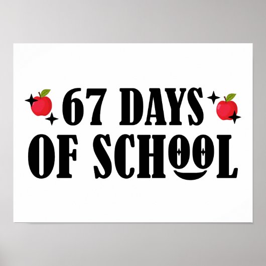 Poster 67 Days Of School Funny Six Seven Meme (Devant)