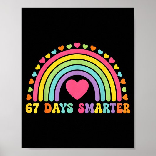 Poster 67 Days Smarter Rainbow Heart Design For Teacher S (Devant)