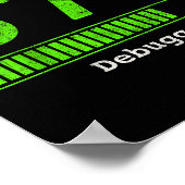 Poster 67 Debugging Geek Six Seven 67 Statut du Projet Dr (Coin)