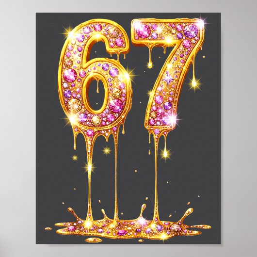 Poster 67 Drip Gold Diamond Six Seven Meme 6-7 Dripng 6 7 (Devant)