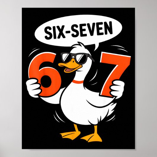 Poster 67 Duck Meme Funny Six Seven Gen Alpha Slang Cool (Devant)