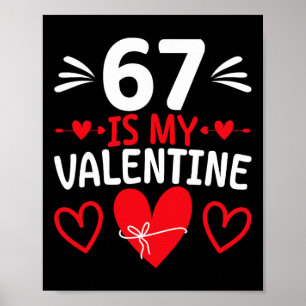 Poster 67 Est Mon Valentin Drôle Six Sept Coeur Mème Alph