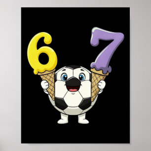 Poster 67 Football Byll Six Seven Crème Glacée Dégoulinan