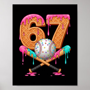 Poster 67 Glace au Dégoulinant Vendre Numéro 67 Joueur 67