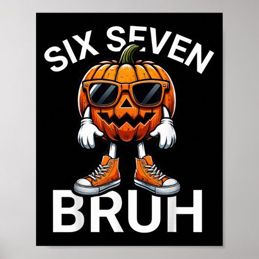 Poster 67 Halloween Funny Six Sept Mème Citrouille de la (Devant)