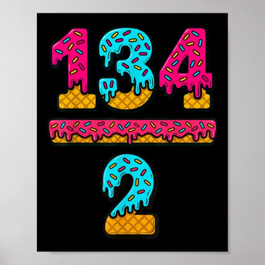 Poster 67 Ice Cream Drip Meme Division Math Teacher Gen A (Devant)