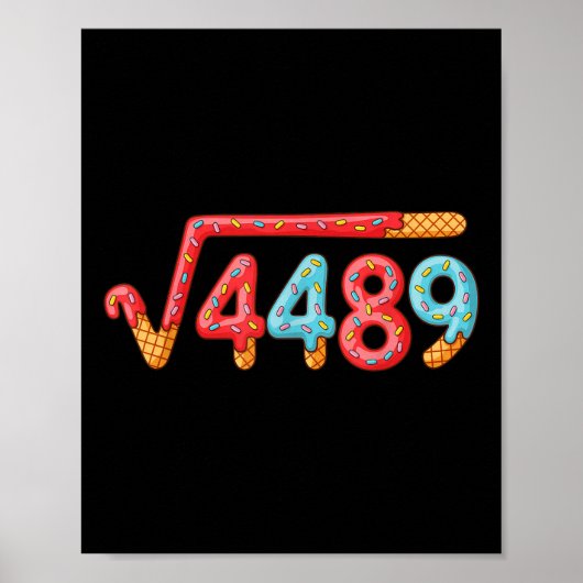 Poster 67 Ice Cream Drip Meme Square Root 4489  (Devant)