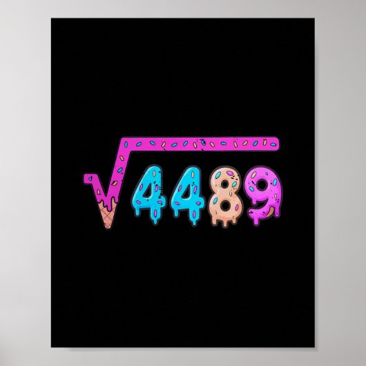 Poster 67 Ice Cream Drip Meme Square Root 4489 Six Seven (Devant)